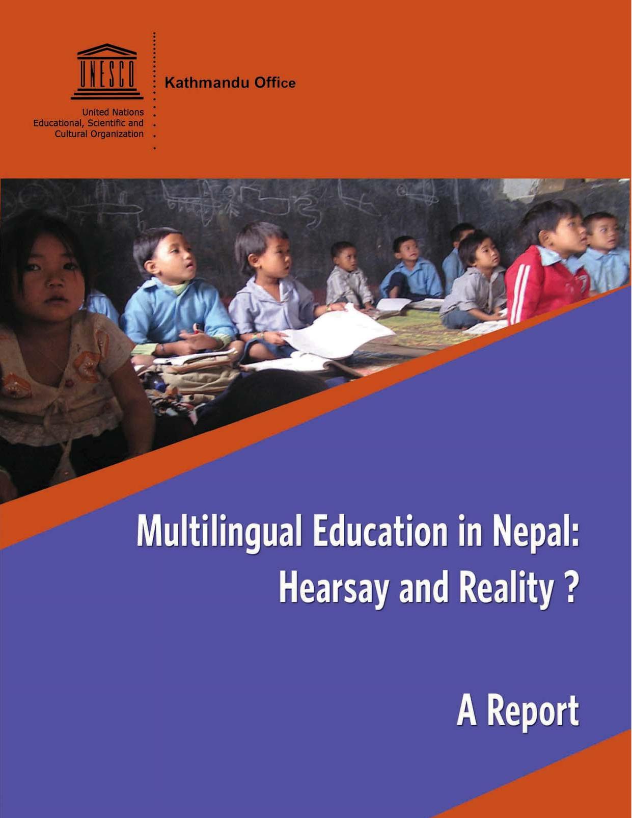 Multilingual Education In Nepal Hearsay And Reality